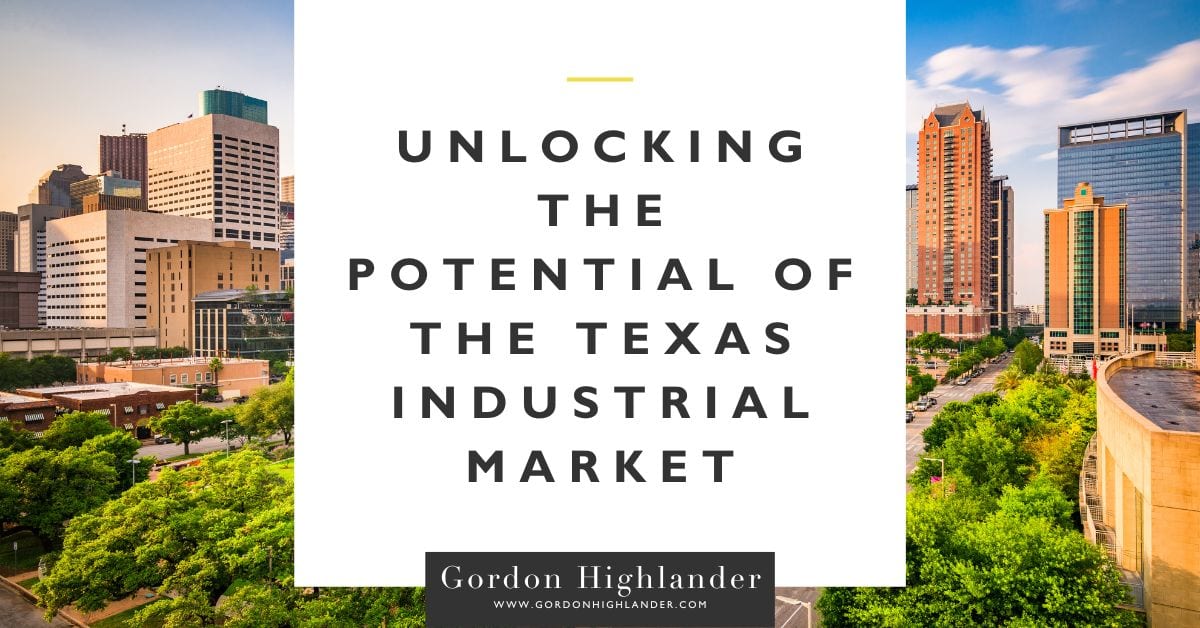 Featured image for “Unlocking the Potential of the Texas Industrial Market”